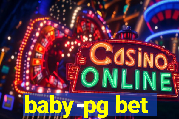 baby-pg bet