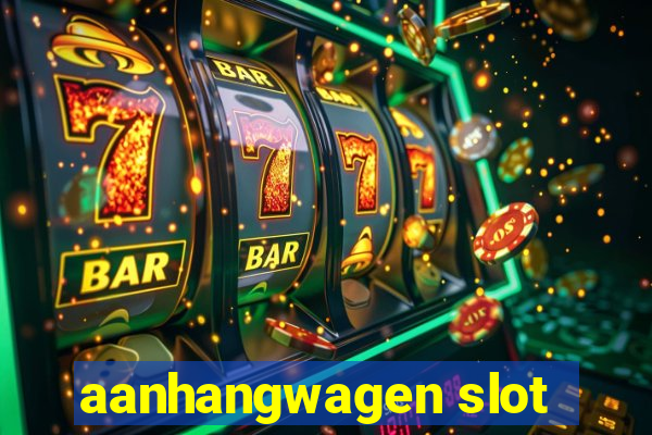 aanhangwagen slot