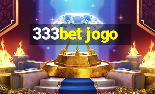 333bet jogo