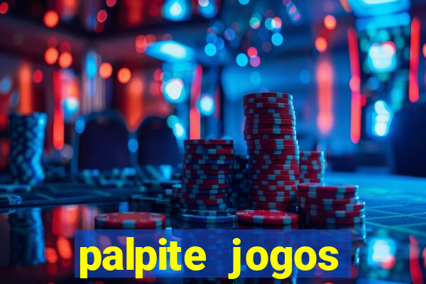 palpite jogos futebol hoje