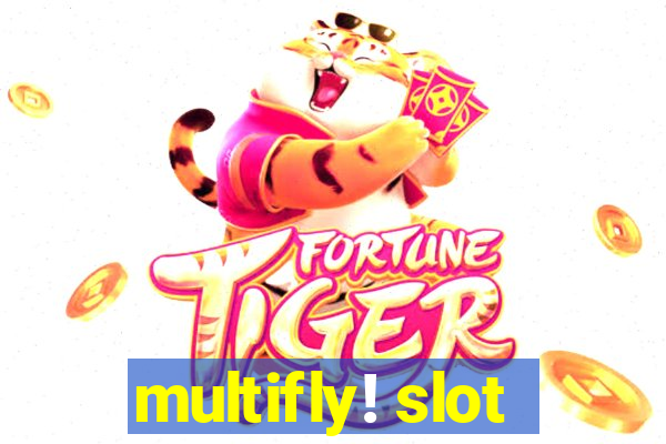 multifly! slot