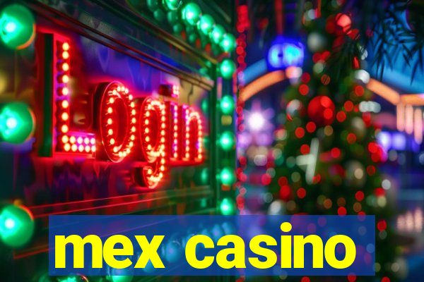 mex casino