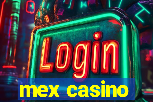 mex casino