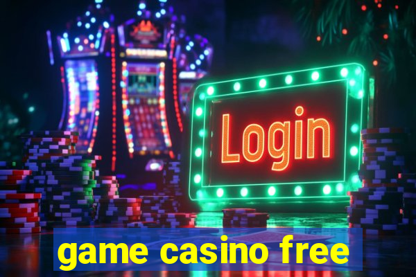 game casino free