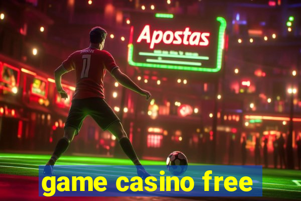 game casino free