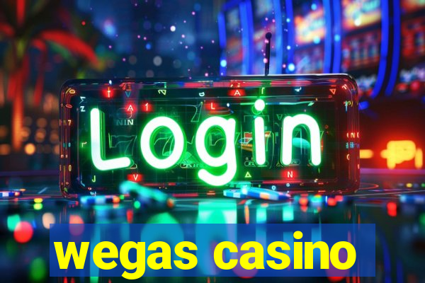 wegas casino