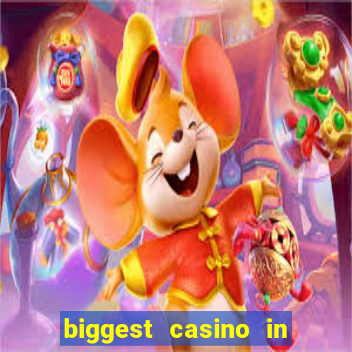 biggest casino in united states