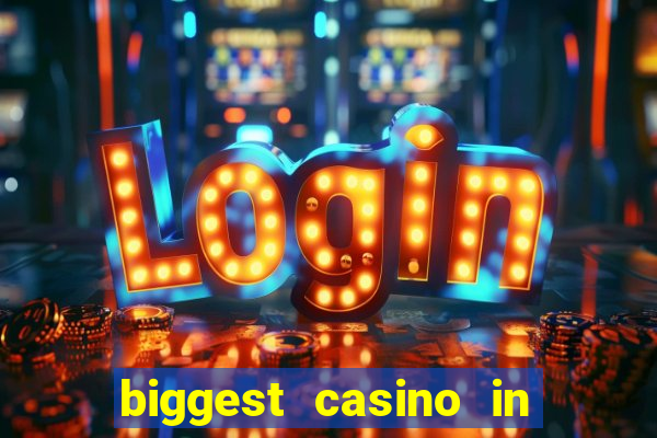 biggest casino in united states