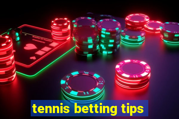 tennis betting tips