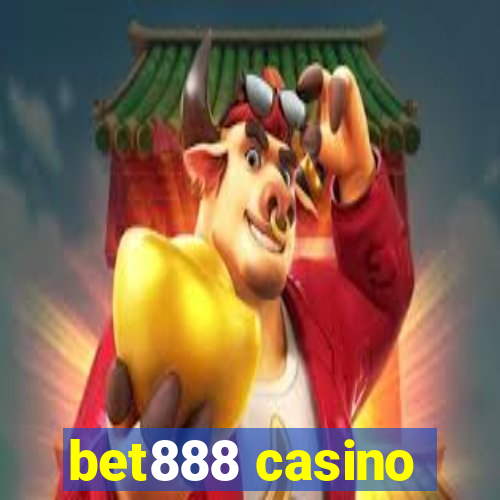 bet888 casino