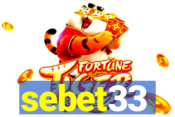 sebet33