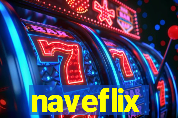 naveflix