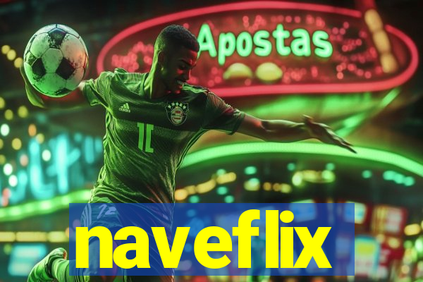 naveflix