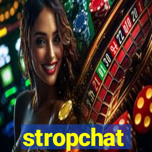 stropchat