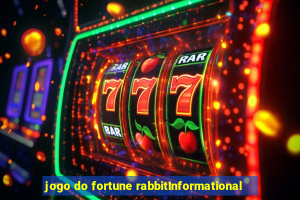 jogo do fortune rabbitInformational