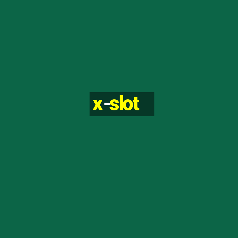 x-slot