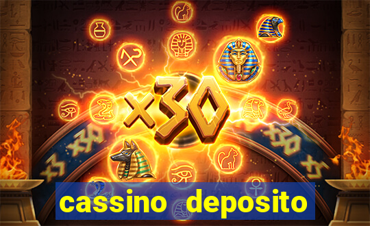 cassino deposito minimo 5 reais