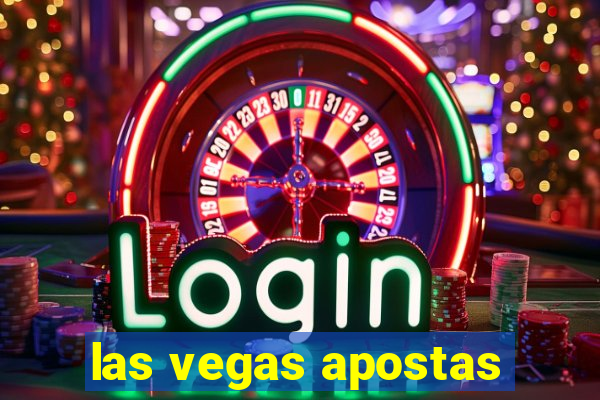 las vegas apostas