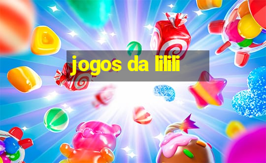 jogos da lilili