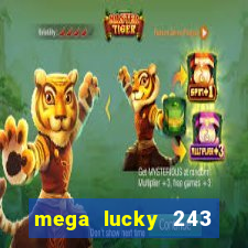 mega lucky 243 slot free play