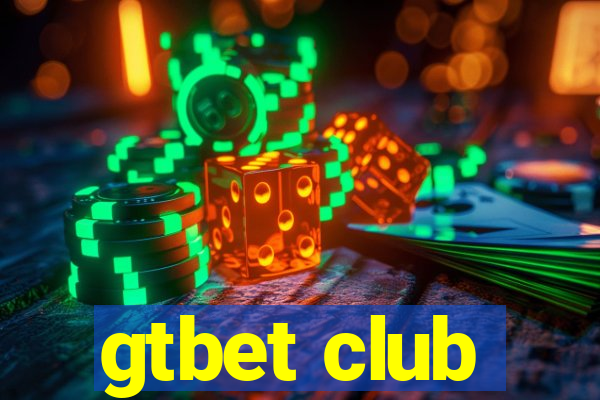 gtbet club