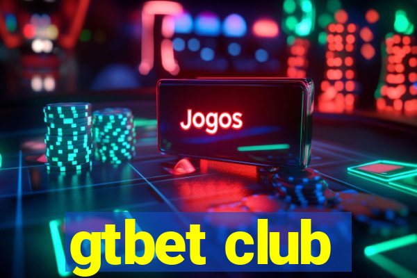 gtbet club