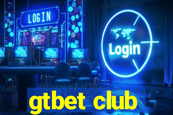 gtbet club