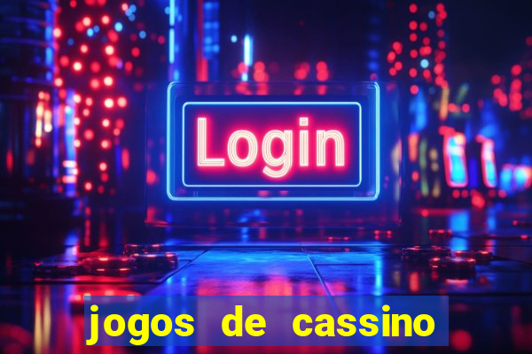 jogos de cassino para celular