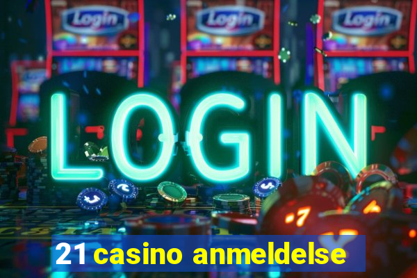 21 casino anmeldelse