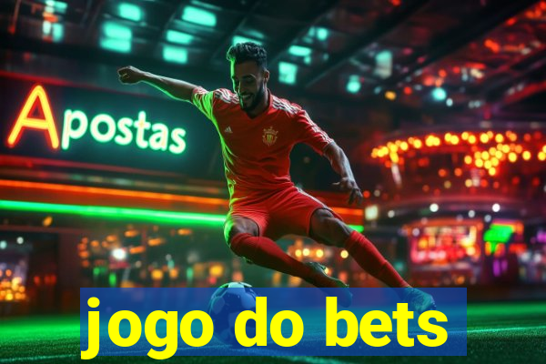 jogo do bets