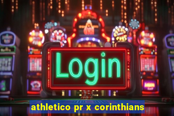 athletico pr x corinthians