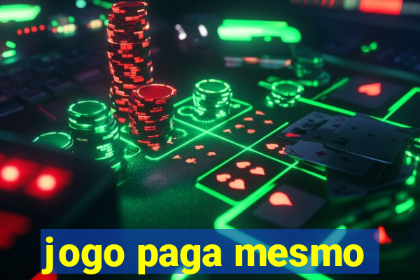 jogo paga mesmo