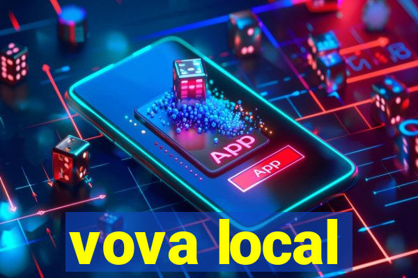 vova local