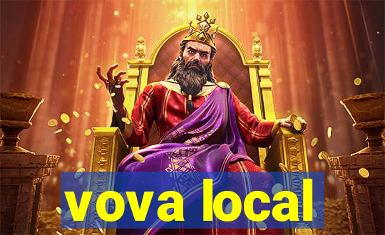 vova local