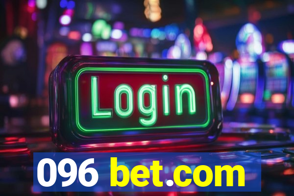 096 bet.com