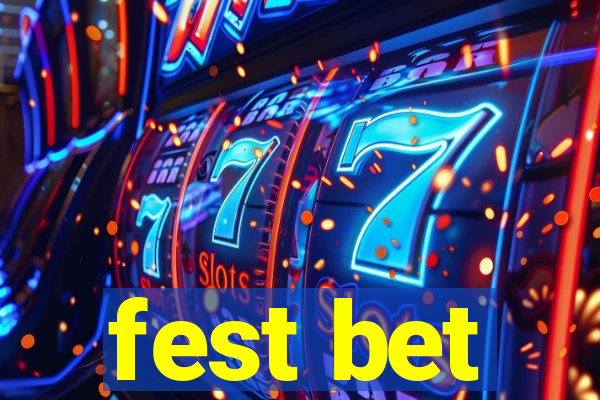 fest bet