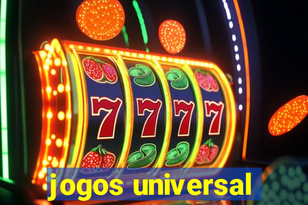 jogos universal