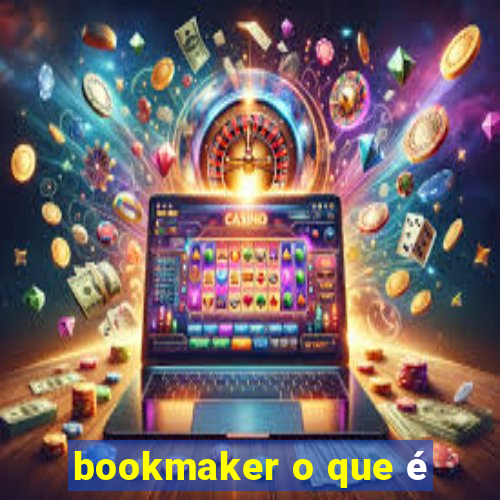 bookmaker o que é