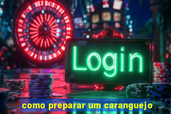 como preparar um caranguejo