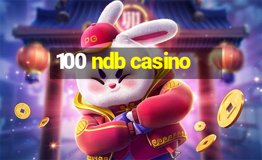 100 ndb casino