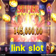 link slot