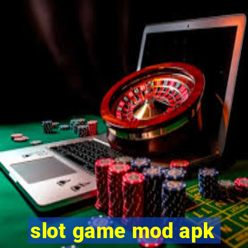 slot game mod apk