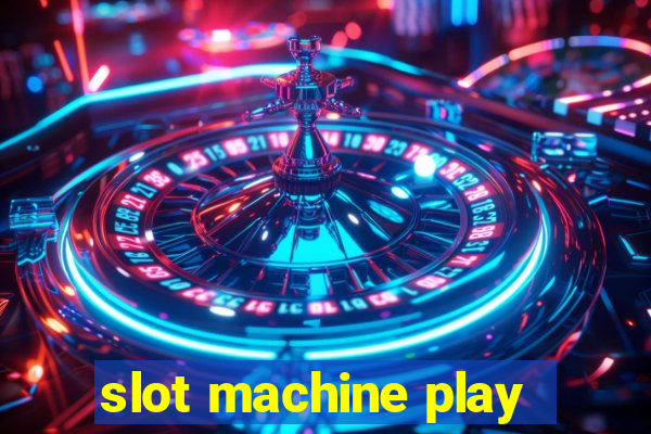 slot machine play