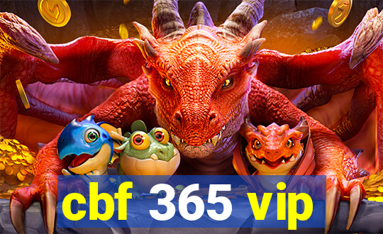 cbf 365 vip