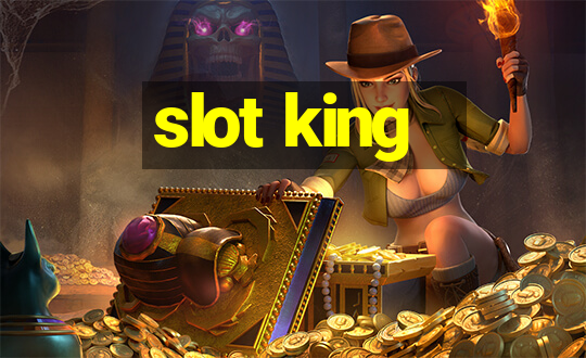 slot king