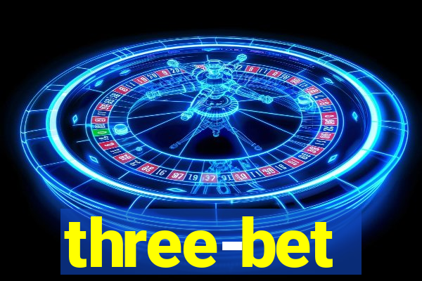 three-bet