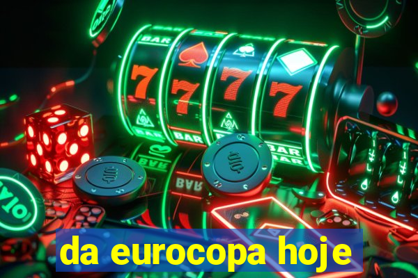 da eurocopa hoje