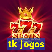 tk jogos