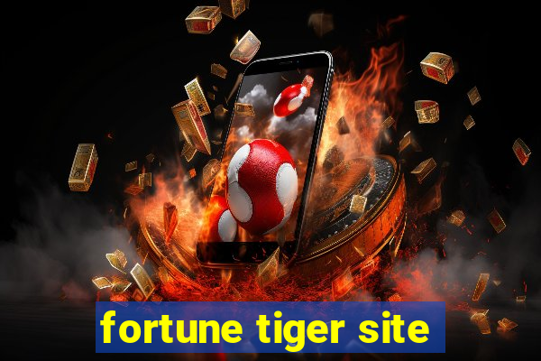 fortune tiger site