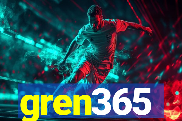 gren365